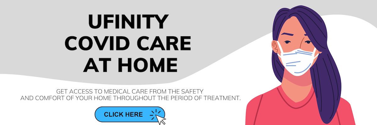 UFINITY COVID Care at Home - Ufinity Life